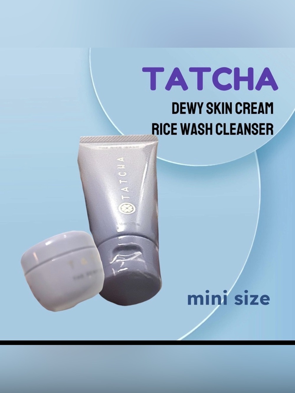 ⬇️🇯🇵🆕NWOB TATCHA |MINi| Anti-Aging & Radiance Rice wash Cleanser & rich cream*